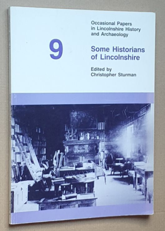 Some Historians of Lincolnshire 9