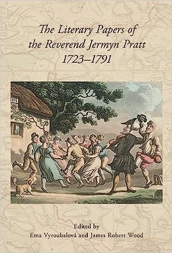 The Literary Papers of the Reverend Jermyn Pratt 1723-1791