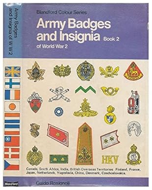Army Badges and Insignia of World War 2 Book 2