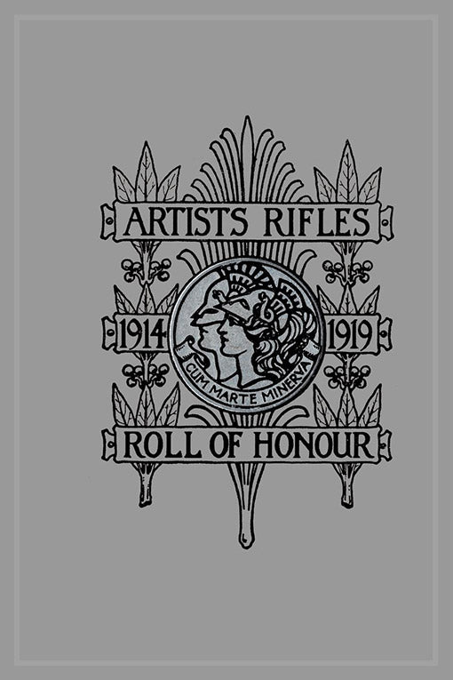 Artists Rifles 1914-1919 Roll of Honour