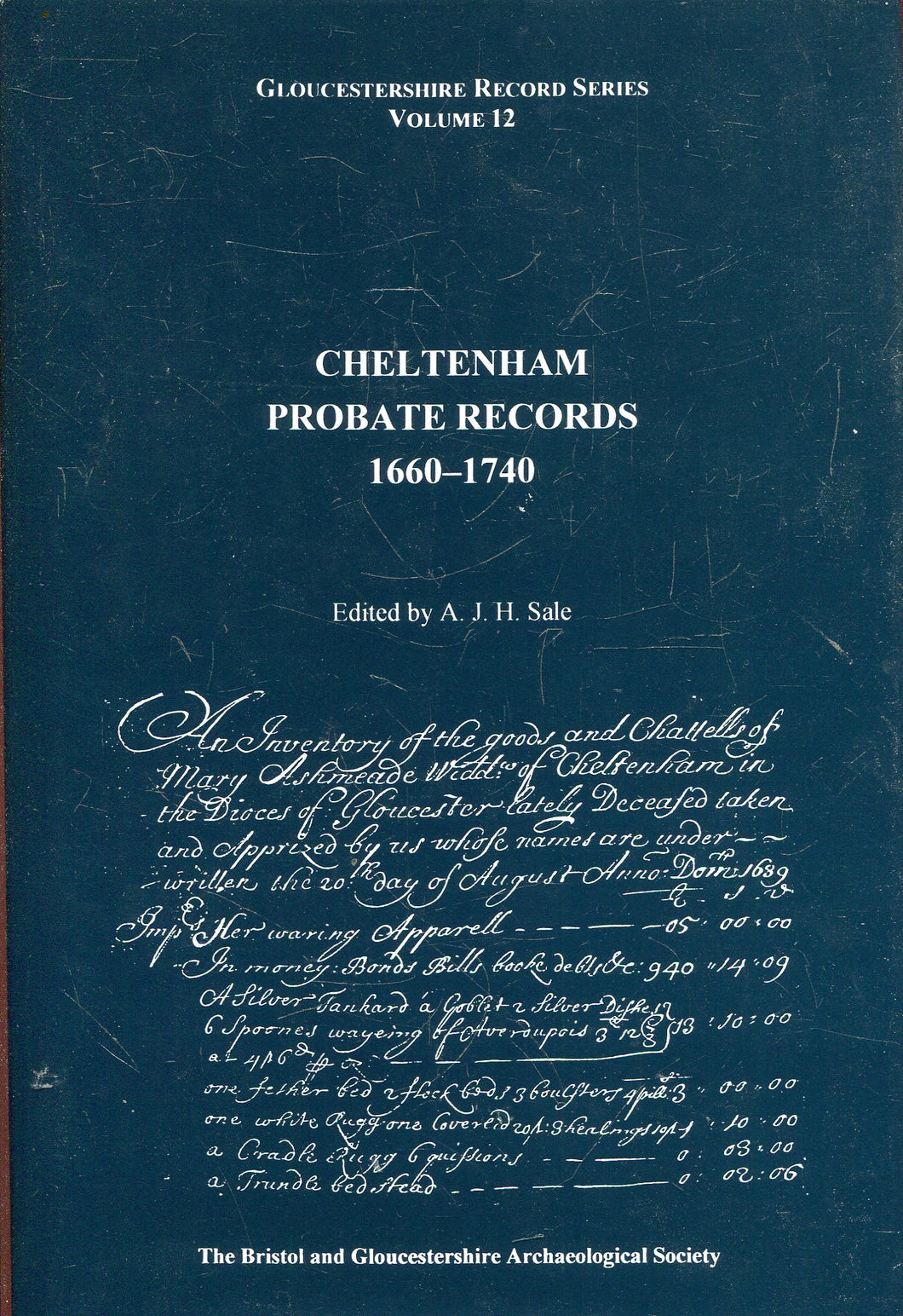 Cheltenham Probate Records 1660-1740