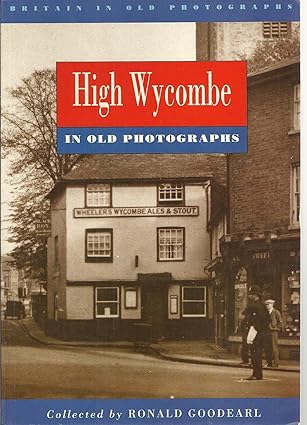 High Wycombe in Old Photographs