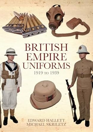 British Empire Uniforms 1919-1939