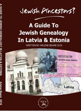 A Guide to Jewish Genealogy in Latvia & Estonia