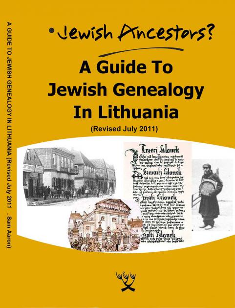 A Guide to Jewish Genealogy in Lithuania