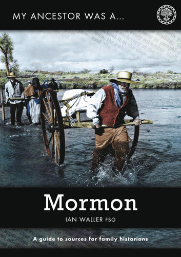 My Ancestor was a Mormon
